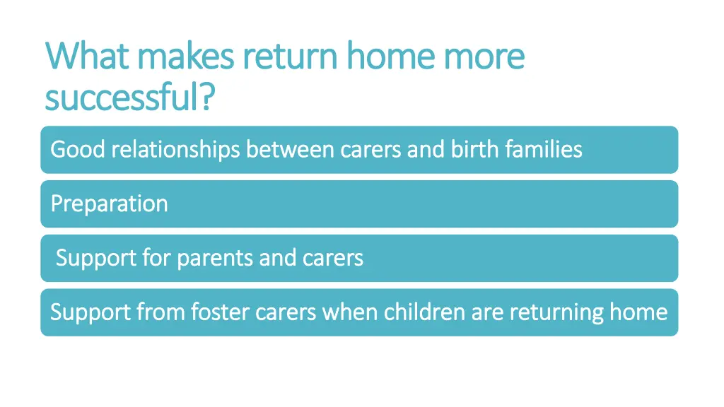 what makes return home more what makes return