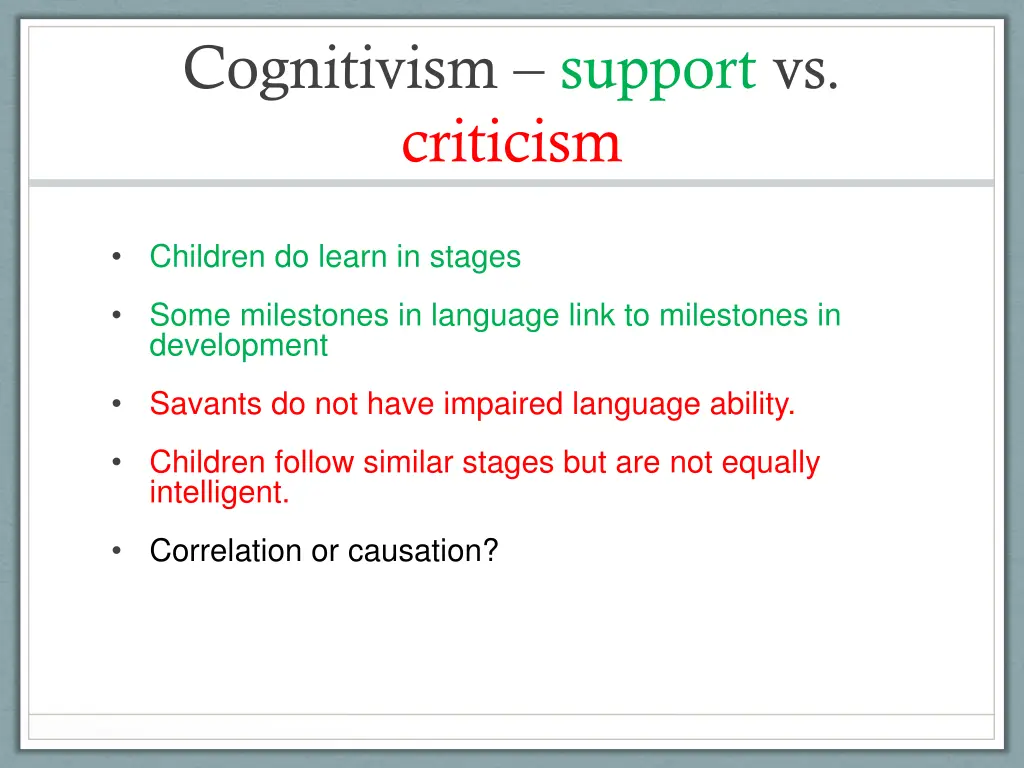 cognitivism support vs criticism