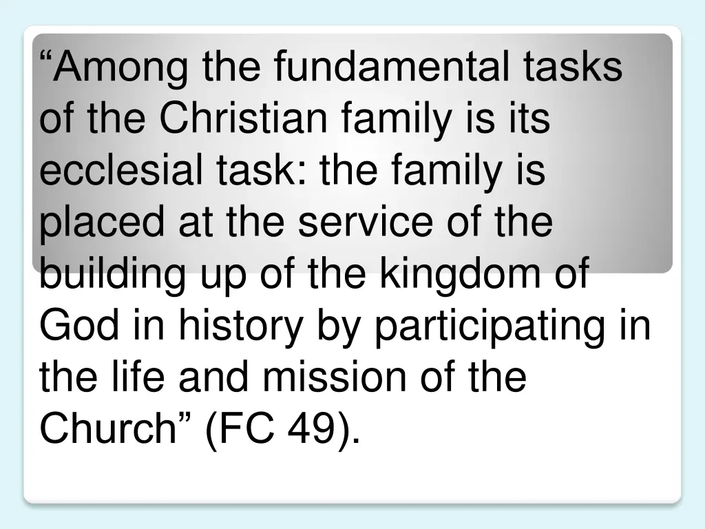 among the fundamental tasks of the christian