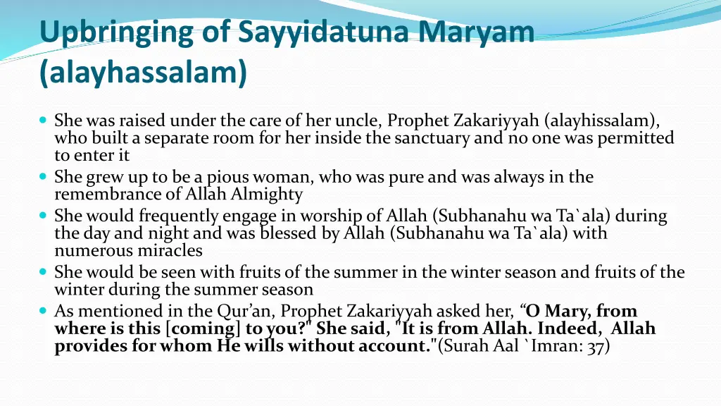 upbringing of sayyidatuna maryam alayhassalam