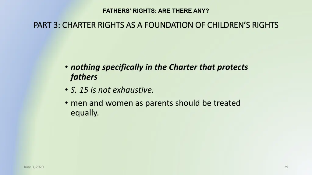 fathers rights are there any 25