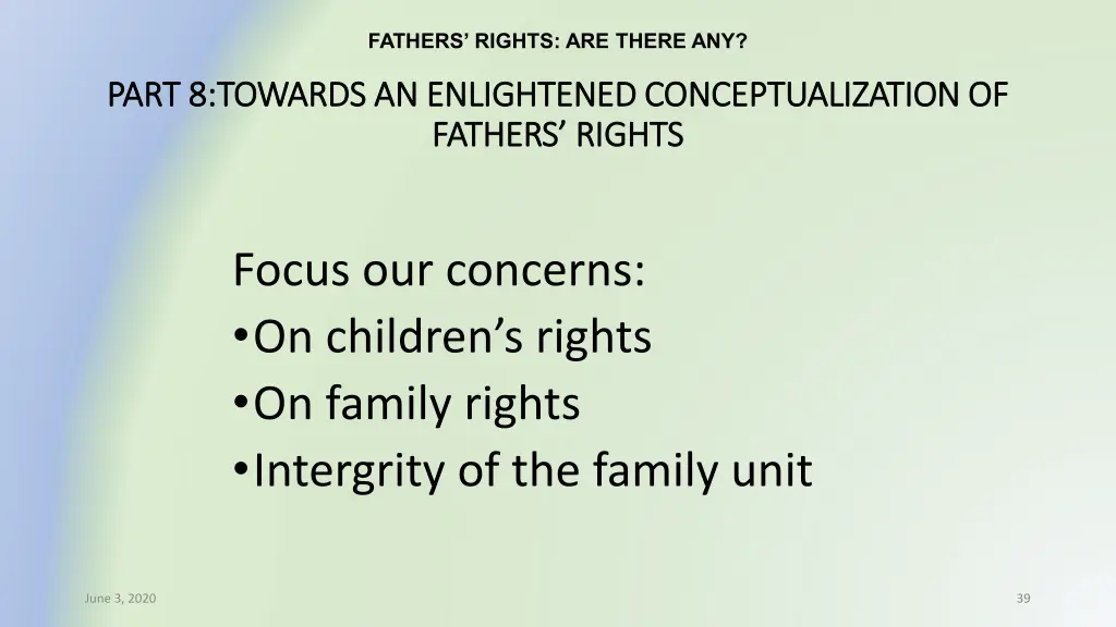 fathers rights are there any 35