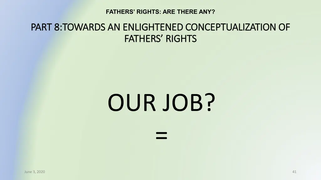 fathers rights are there any 37