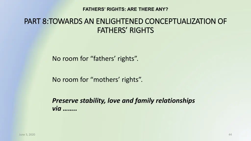 fathers rights are there any 40