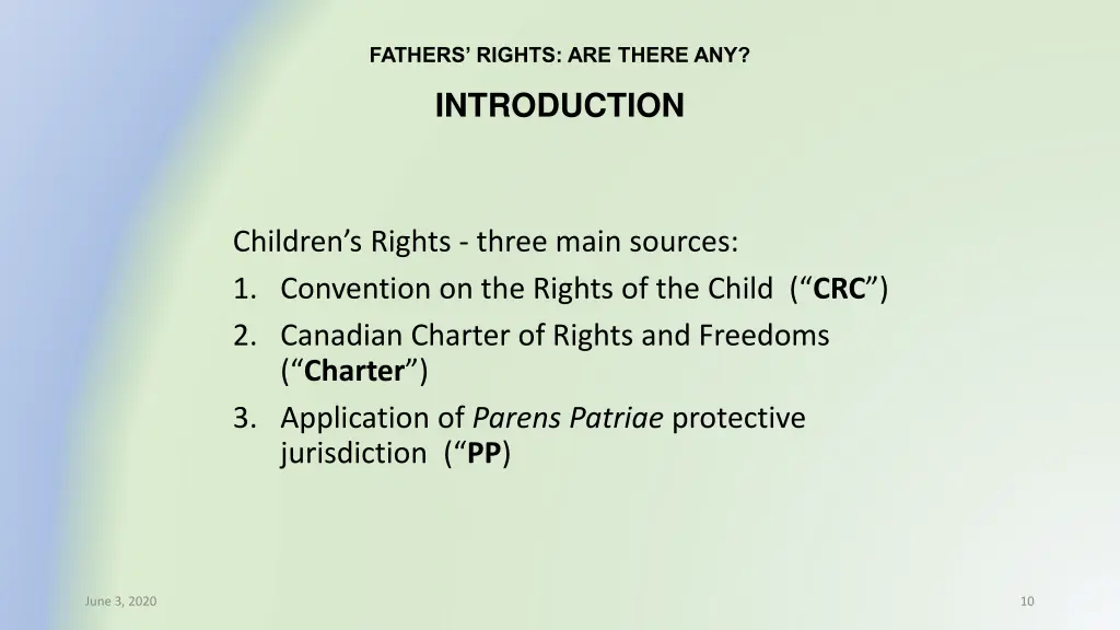 fathers rights are there any 6