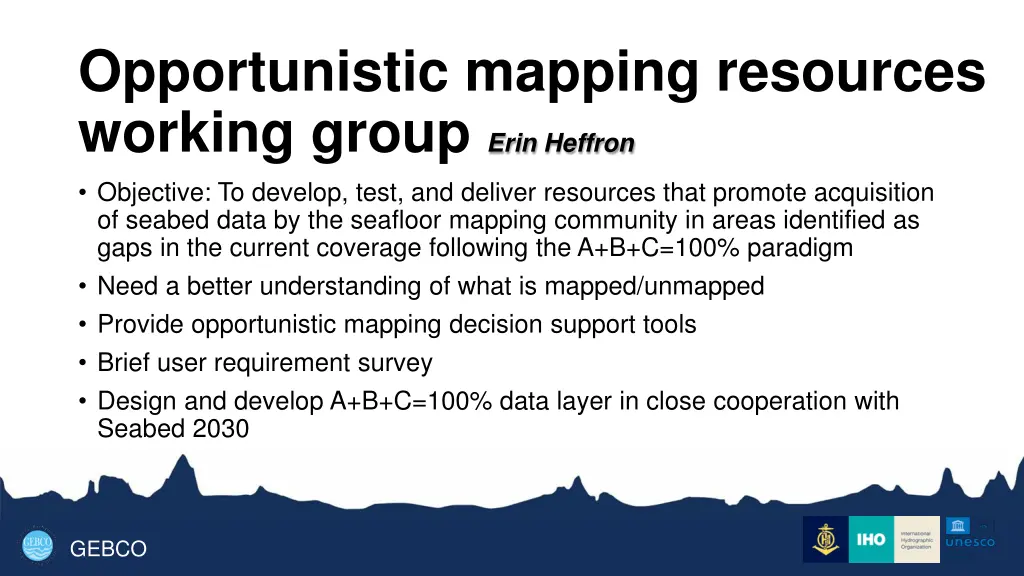 opportunistic mapping resources working group