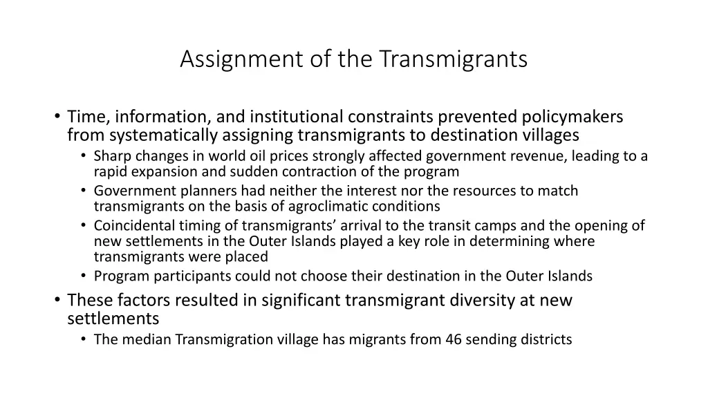 assignment of the transmigrants