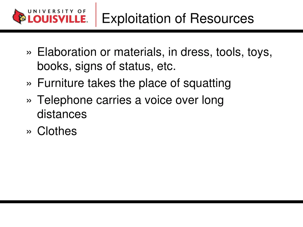 exploitation of resources