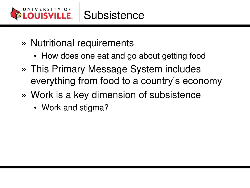 subsistence