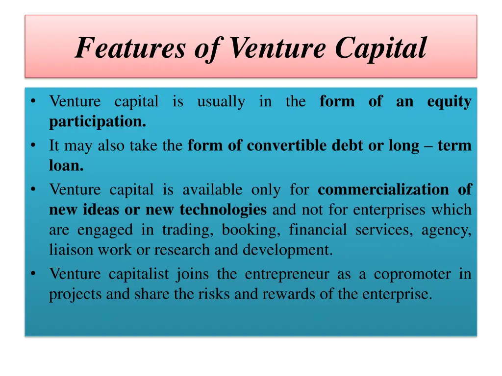 features of venture capital