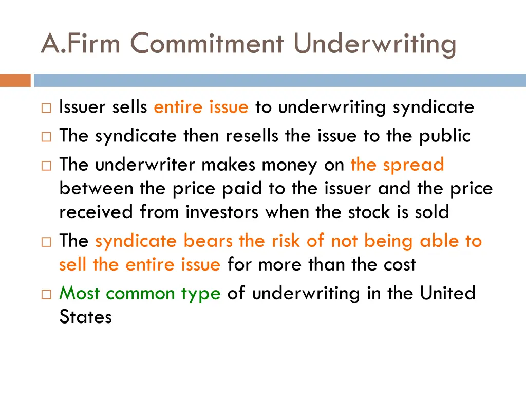 a firm commitment underwriting