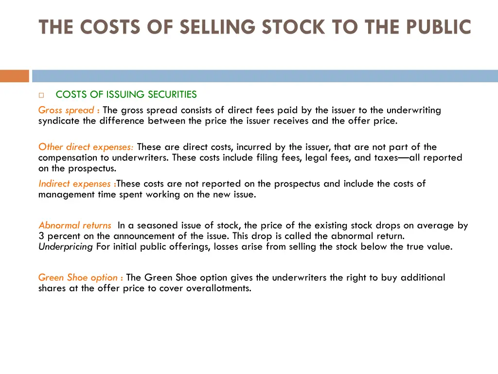 the costs of selling stock to the public