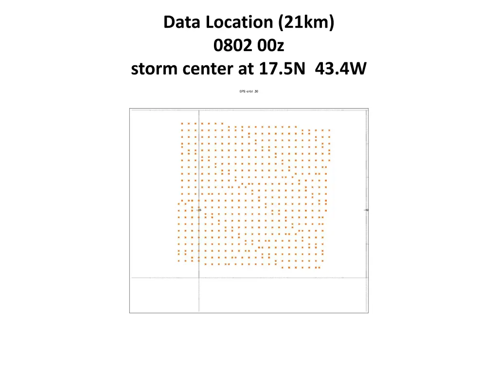 data location 21km 0802 00z storm center