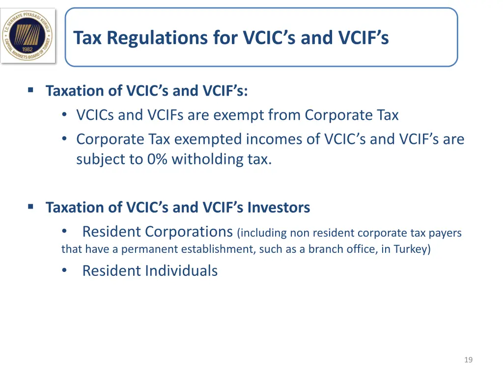 tax regulations for vcic s and vcif s