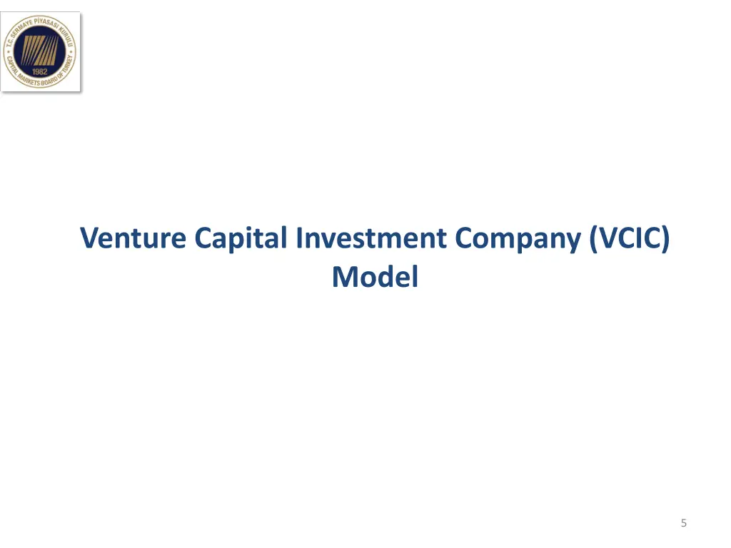 venture capital investment company vcic model