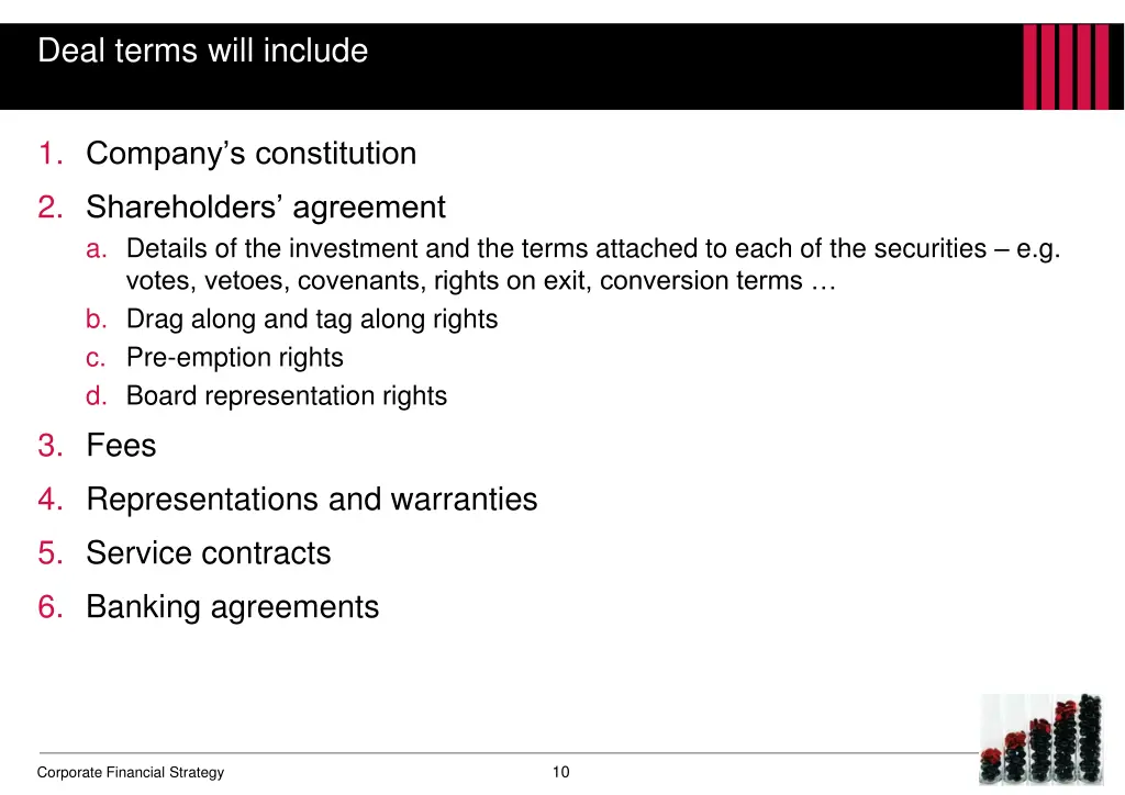 deal terms will include