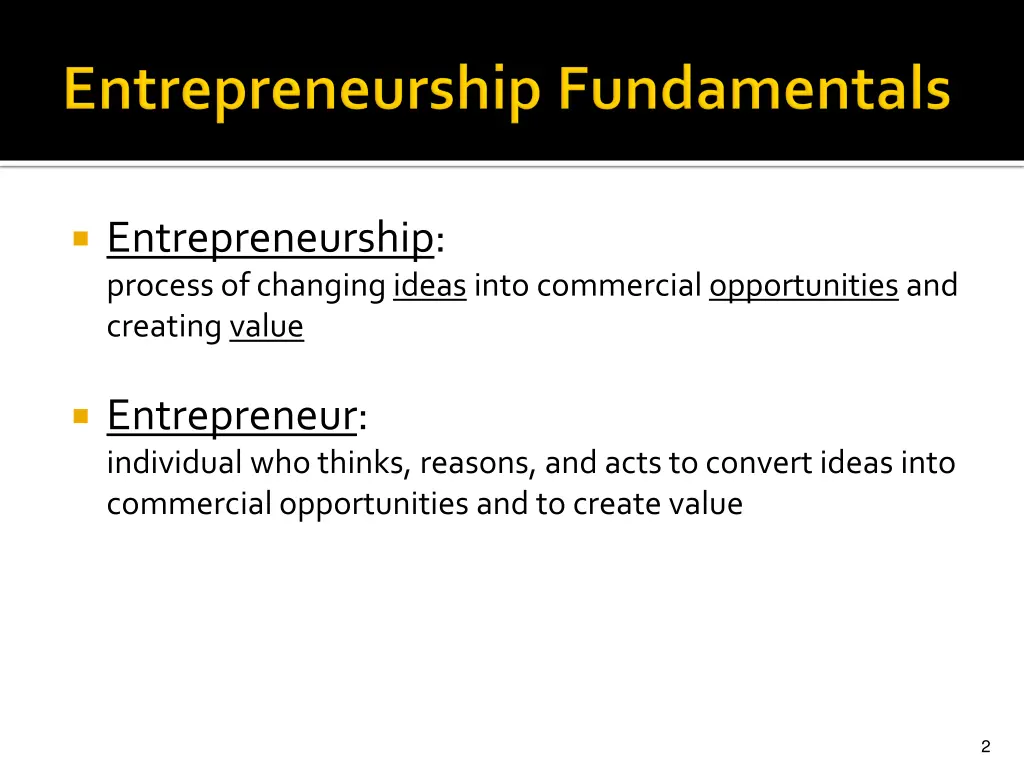 entrepreneurship process of changing ideas into