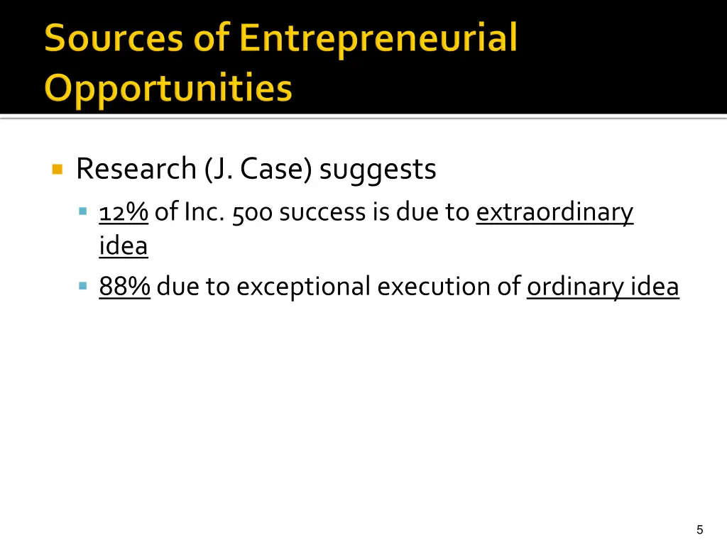 research j case suggests 12 of inc 500 success