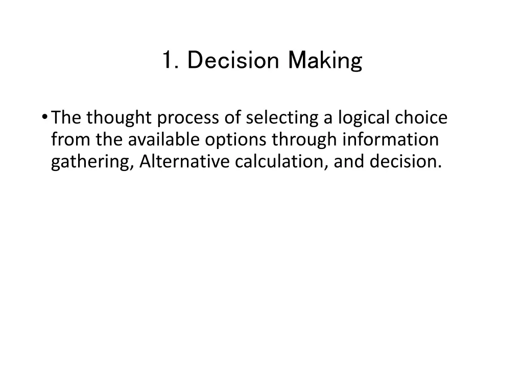 1 decision making