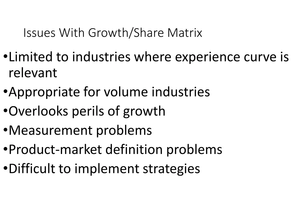 issues with growth share matrix 1