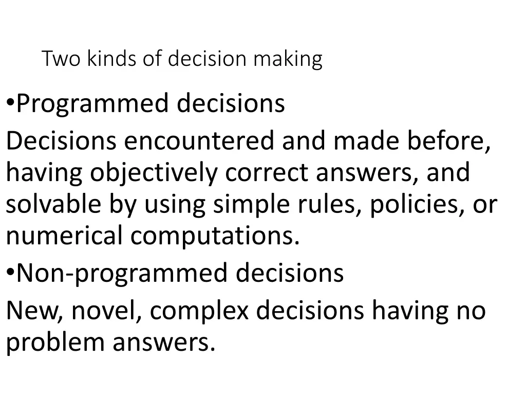 two kinds of decision making programmed decisions