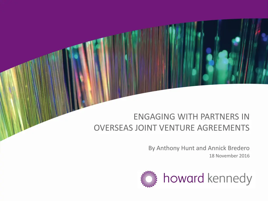 engaging with partners in overseas joint venture