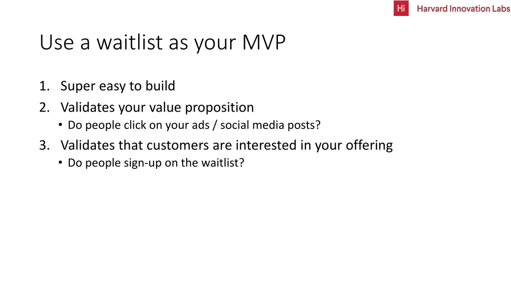 use a waitlist as your mvp