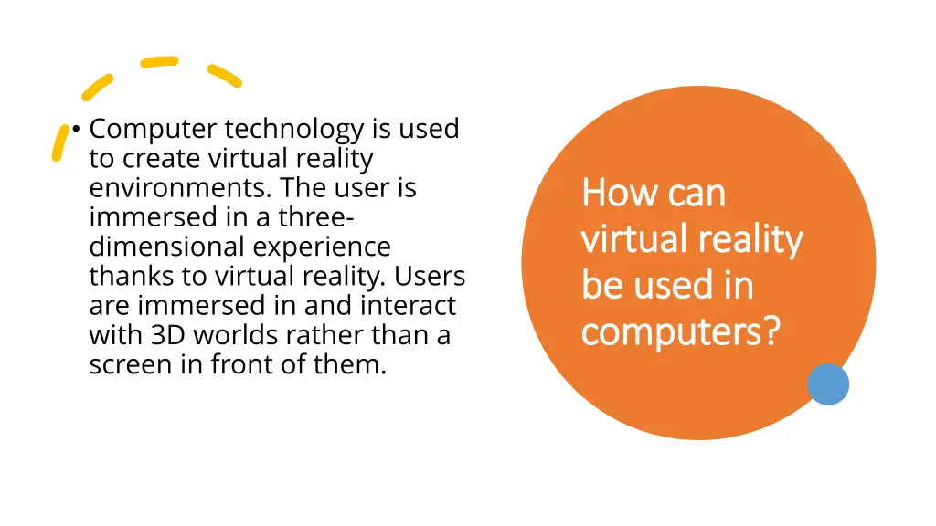 computer technology is used to create virtual