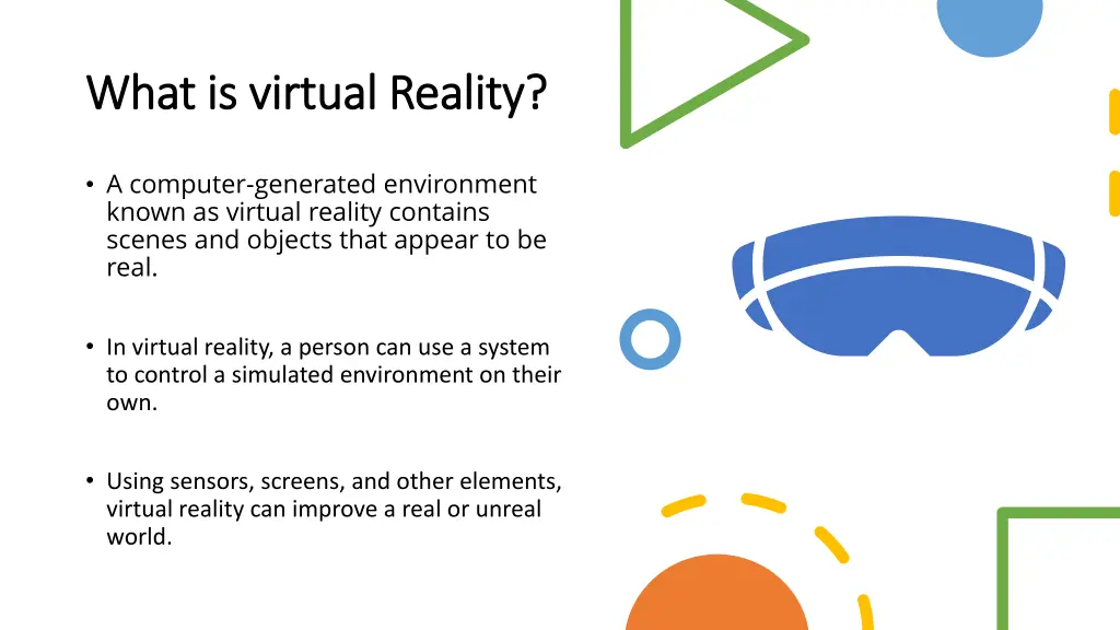 what is virtual reality what is virtual reality