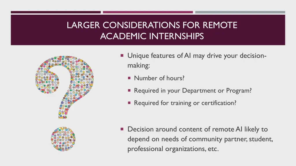 larger considerations for remote academic