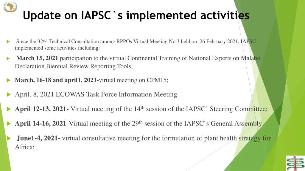 update on iapsc s implemented activities