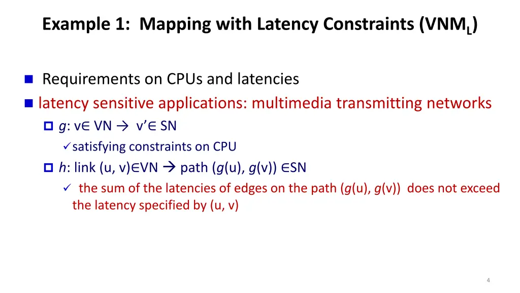 example 1 mapping with latency constraints vnm l