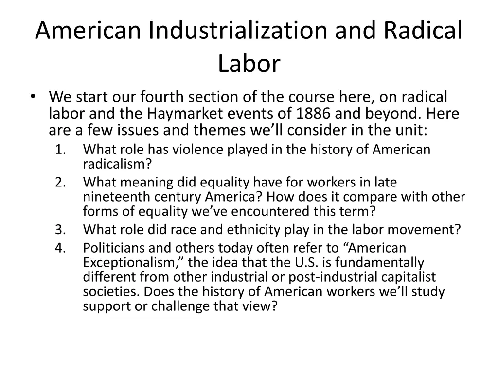 american industrialization and radical labor