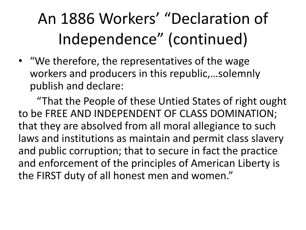 an 1886 workers declaration of independence 2