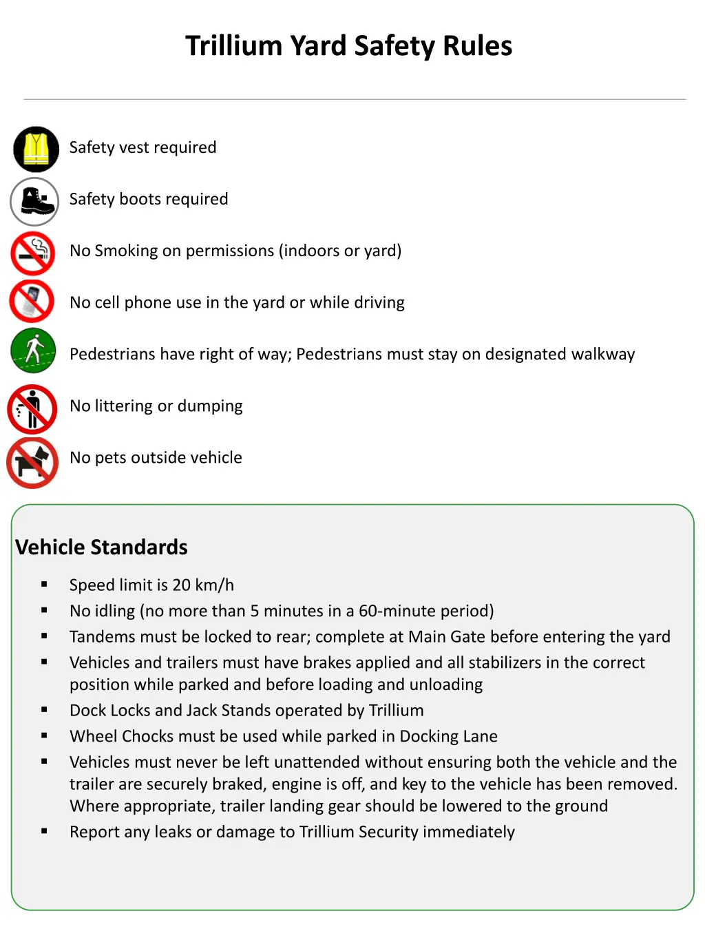 trillium yard safety rules