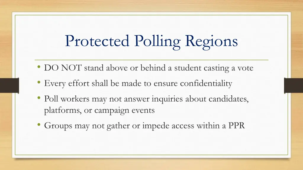 protected polling regions