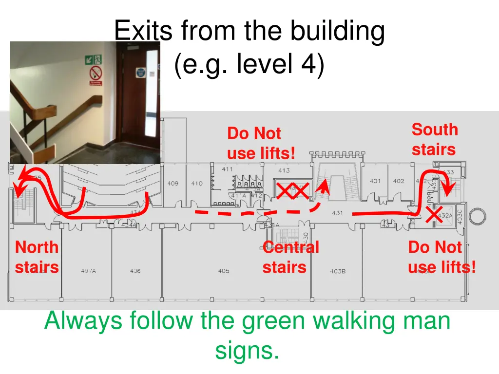 exits from the building e g level 4