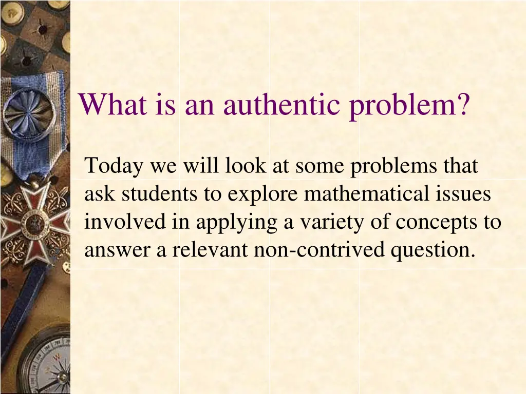 what is an authentic problem