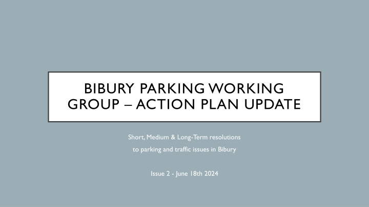 bibury parking working group action plan update