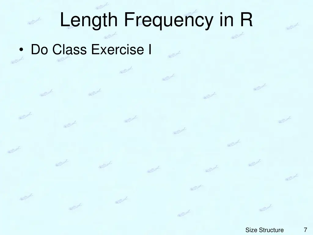 length frequency in r