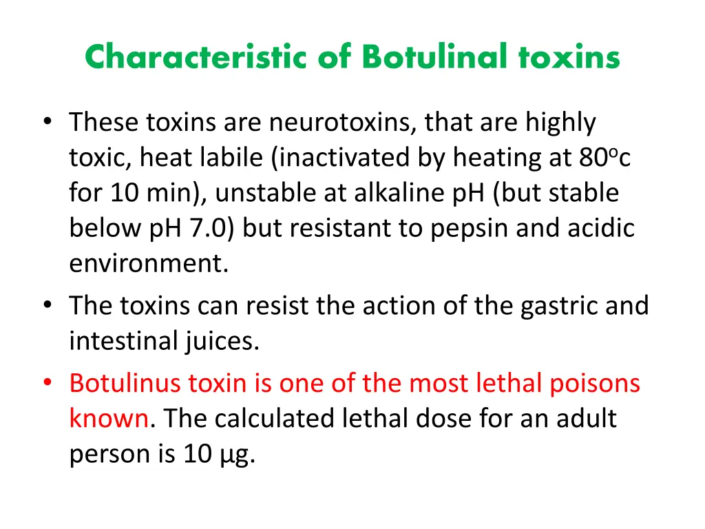 characteristic of botulinal toxins