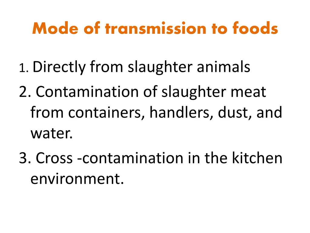 mode of transmission to foods