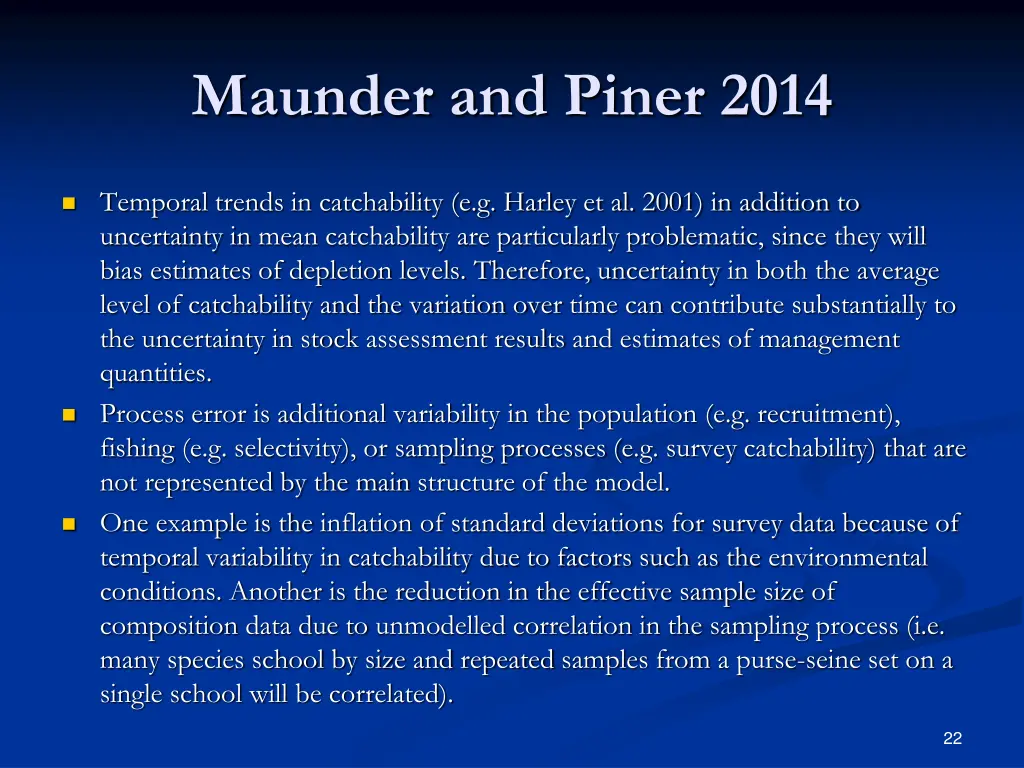 maunder and piner 2014