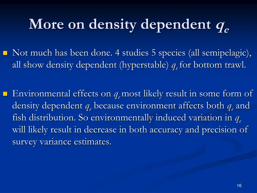 more on density dependent q e