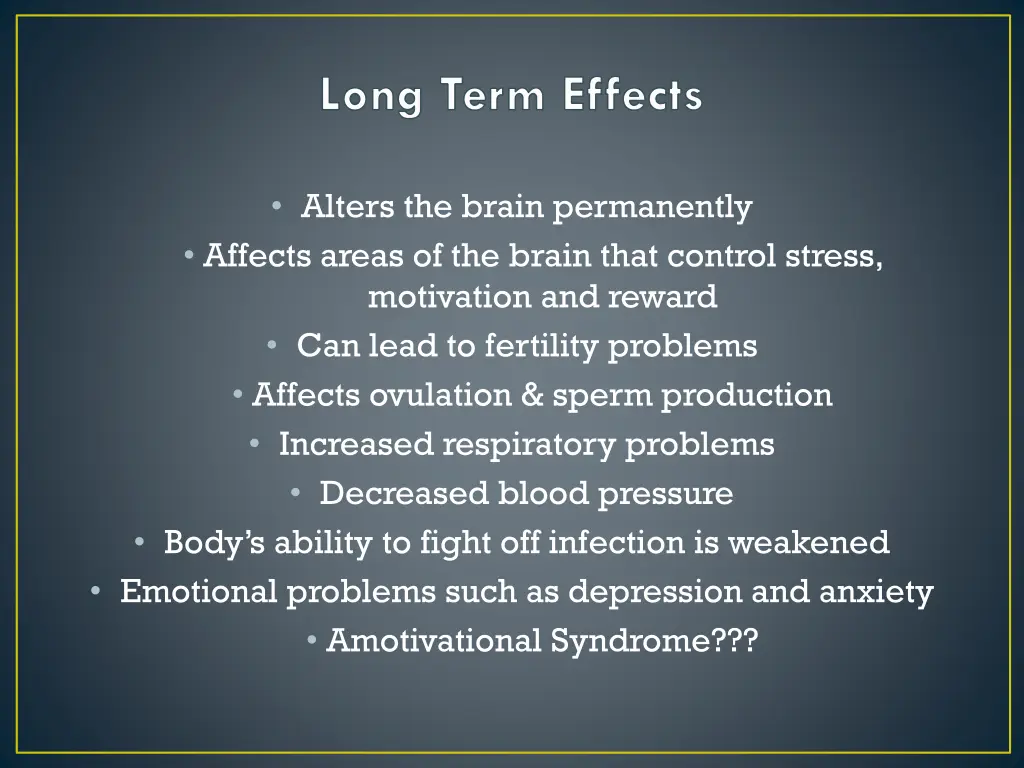 long term effects