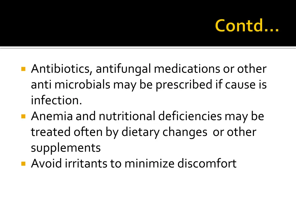 antibiotics antifungal medications or other anti