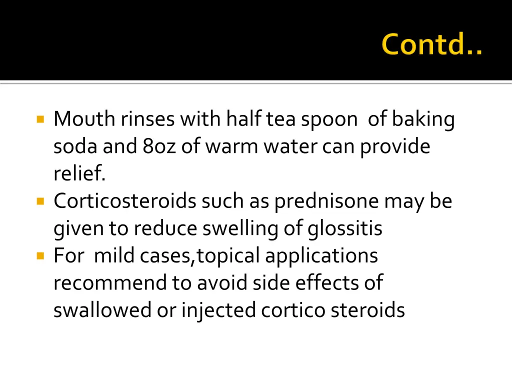 mouth rinses with half tea spoon of baking soda