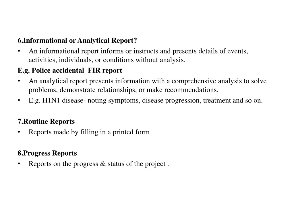 6 informational or analytical report