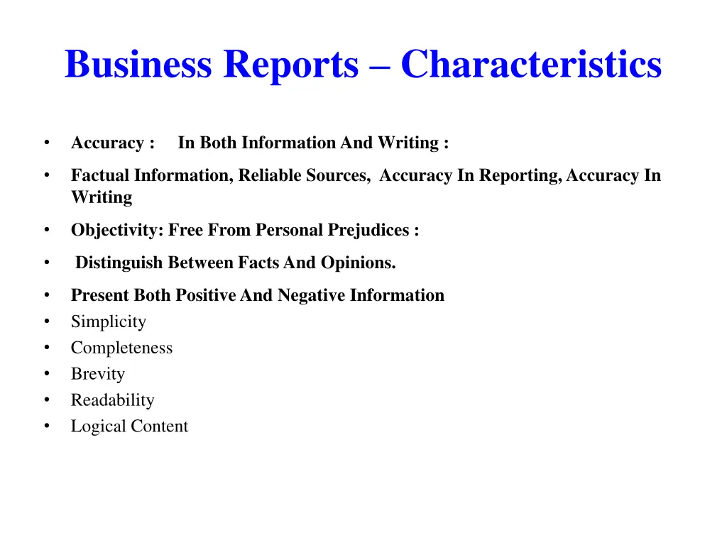 business reports characteristics