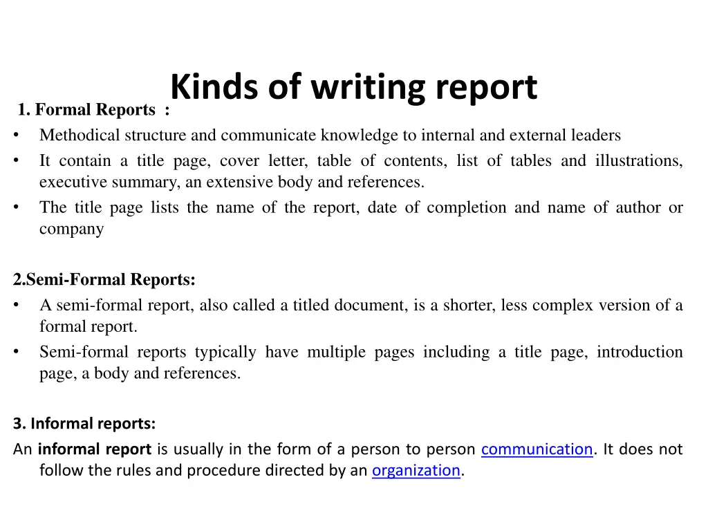 kinds of writing report 1 formal reports